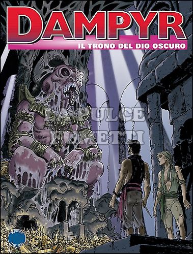 DAMPYR # 174: IL TRONO DEL DIO OSCURO